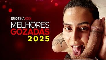 As melhores gozadas de 2025 – EROTIKAXXX – COMPLETO