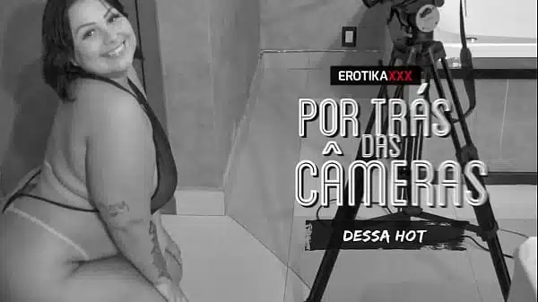 Dessa Hot – Por trás das câmeras – EROTIKAXXX