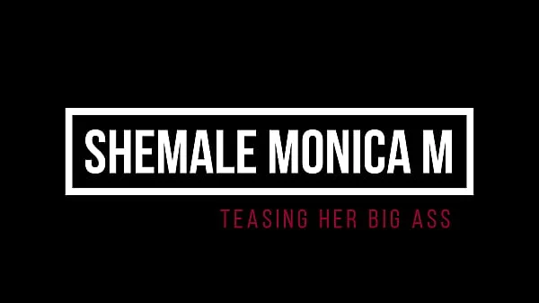 Shemale Monica M – Teasing her big ass